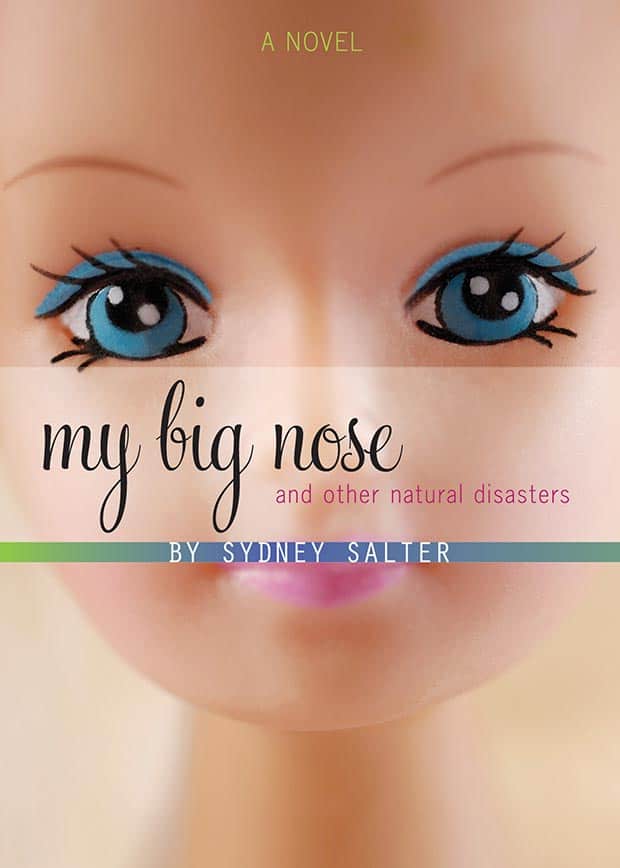 My BIg Nose and Other Natural Disasters